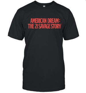 21 Savage American Dream Limited Shirt