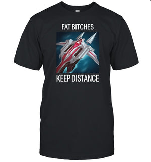 Fat Bitches Keep Distance League Of Legends Limited Shirt