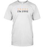 Fanjoy x Kelsey Impicciche I'm Fine Shirt 2022