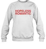 Fanjoy Hopeless Romantic Crewneck Sweatshirt