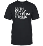 Faith Family Freedom Fitness @AwakenWithJP T-Shirt