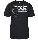 Fall out boy is for lovers chicago soft core shirt