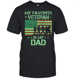 Father Veterans Day My Favorite Veteran Is My Dad T-Shirt