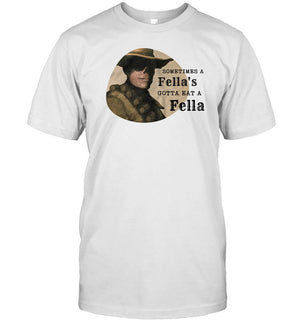 FalloutHumor Sometimes A Fella's Gotta Eat A Fella Shirt