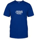 2025 Jesus Loves You Dodgers LA Fires New Tee