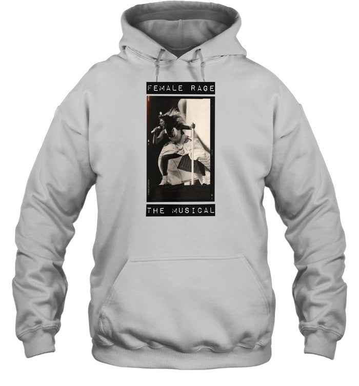 Female Rage The Musical Hooded Sweatshirt