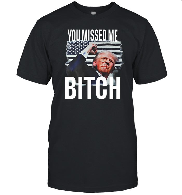 Ferriolawind You Missed Me Trump Shirt