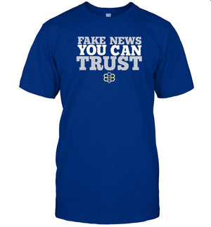 Fake News You Can Trust Shirt