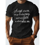 1 pc, 100% cotton T-shirt, ACCEPT WHAT IS Pure Cotton Men's Tshirt Comfort Fit Made in USA