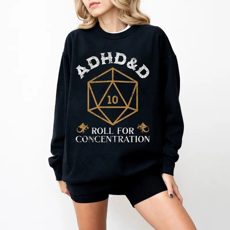 ADHD&D Roll for Concentration Sweatshirt, Dungeons and Dragons Dnd T-shirt, DnD Vintage Tee, ADHD Unisex shirt, RPG Gift, Dungeons Master