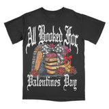 All Booked For Valentines Day Graphic Tee - Comfort Colors Shirt Reader BookTok Unisex Top Bookish Dark Romance