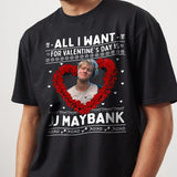 All I Want for Valentine Is JJ Maybank Shirt, Retro JJ Maybank Sweatshirt, Softstyle Unisex Tee for Men & Women, JJ Maybank Graphic Shirt