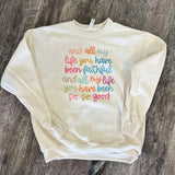 All My Life You Have Been Faithful SWEATSHIRT  - Christian Women SWEATSHIRT - Crewneck Sweatshirt