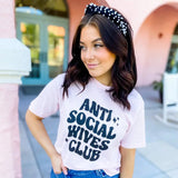 Anti Social Wives Club Graphic Tee