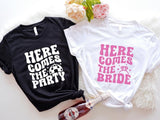 Bachelorette Tour Shirts, Here Comes The Bride T-Shirt, Here Comes The Party Tee, Matching Bridesmaid Shirt, Bride To Be Gift Tee.