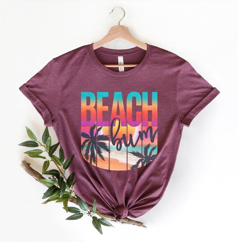 Beach Bum Shirt, Beach Shirt, Summer Shirt, Gift For Her, Summer Beach Shirt, Shirts For Friends, Besties Shirts, Fun Beach Shirt