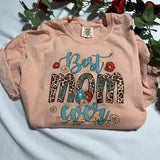 Best Mom Ever T-shirt; Mothers day gift