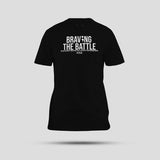 Braving The Battle T-Shirt