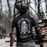 In the End, we meet Again | Unit Valhalla Men's T-Shirt
