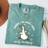 Comfort Colors Sorry I'm Late I Was Dilly Dallying Goose T-Shirt, Funny Goose T-Shirt, Sarcastic Graphic Tee, Animal Humor Gift, Cute Goose Tee