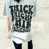 Comfort Colors Thin Patience Graphic Tee