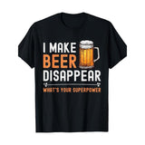 [Comfortable Sports Outdoor T-Shirt] Funny 'I Make Beer Disappear' Men's T-Shirt - 100% Cotton, Breathable & Comfortable for Casual Wear, Sports & Outdoor Activities, Drinking, 180g Made in USA
