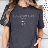 Cool Moms Club Shirt, Mom Shirt, Cool Mom Shirt, Mom Life Shirt, Mom Appreciation Shirt, Shirt for Cool