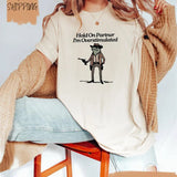 Hold On Partner Im Overstimulated Shirt / Funny Frog Shirt / Frog Meme Shirt / Y2K Shirt / Humorous Shirt / Cowboy Frog Shirt