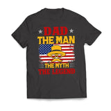 DAD The Man The Myth The Legend Father's Day T-Shirt Casual Classic
