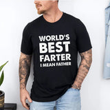 Dad World's Best Farter I Mean Father Shirt, Dad Shirt, Father's Day Shirt, Dad Gift