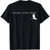 Dragon Violent Little Thing T-Shirt