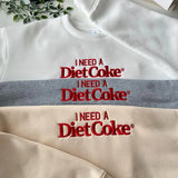 Embroidered I NEED A DIET COKE Sweatshirt, Embroidered Christmas Coke Crewneck, Custom Xmas Gift Embroidered