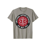 Emotional Support Husband Do Not Pet Tee Pure Cotton Casual Street Style Crew Neck Short Sleeve T-Shirt Tops Trendy For Women For Men, Perfect Gift