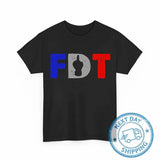 FDT Funny Unisex T-Shirts, Anti Trump Feminist Shirts
