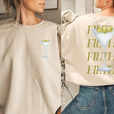 Filthy Martini Sweatshirt, Dirty Martini Lover Gift, Bachelorette Party Shirt, Martini Sweater, Tini Time Sweater Preppy, Gift for Her