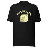 Fizz Dealer Unisex t-shirt Bomb Party
