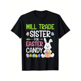Fun Easter 'Will Trade Sister for Candy' 100% Cotton T-Shirt - Short Sleeve, Comfort Fit, Black Graphic Tee with Colorful Eggs & Bunny Design, Ideal Gift for Men, Women & Parents Made in USA
