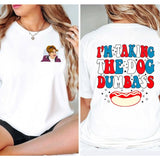 Funny 4th July Shirt, Hot Dog Lover Shirts, You Look Like The 4th Of July Makes Me Want A Hot Dog Real Bad Shirt, Independence Day Tee