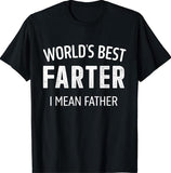 Funny Best Farter Mean Father T-shirt, Father's Day Shirt, Dad Shirt, Father's Day Gift, Father's Day Gift T-shirt, shirrt hot tiktok
