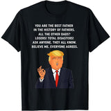 Funny Great Dad Donald Trump Father's Day Gift Tee T-Shirt Made in USA