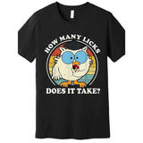 Funny Owl How Many Licks Does It Take Retro Vintage Premium T-Shirt 564104 funny Men'S Short Sleeve Graphic T-shirt Collection black TT2 Made in USA