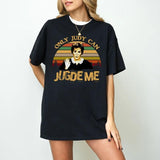 Future Juris Doctor Tshirt Sweatshirt Hoodie, Funny Jd Shirt, Judge Gift, Only Judy Can Judge Me Tshirt , Unisex Sweater Pullover Tee