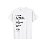 God is Bigger Than Your Past Faith Tee Pure Cotton Casual Street Style Crew Neck Short Sleeve T-Shirt Tops Trendy For Women For Men
