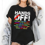 Hands Off Protest Shirts, Vintagee Tee, Trendy Political Hands Off Protest For women And For Men