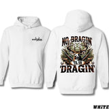 Deer Hunting Hoodie - No Braggin Til Ur Draggin T-Shirt/Hoodie - Unique T-Shirt/Hoodie Vintage for Men and Women, Unisex Workwear Tee - Casual, Menswear