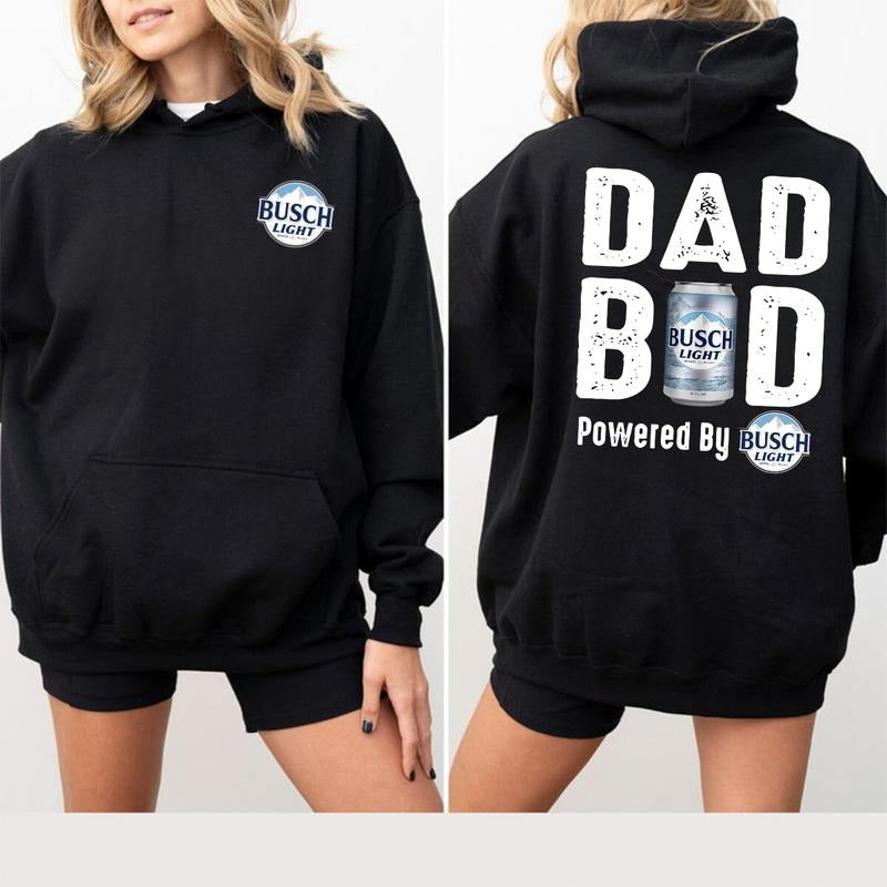 Busch Light Dad Bod Powered By Busch Light T-shirt/Sweatshirt/Hoodie,  Classic Fit, Cotton, 100% Cotton, Available in Multiple Colors, Sizes S to 3XL christian apparel