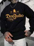 DonJulio Wear It Your Way T-shirt/Sweatshirt/Hoodie