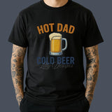 Hot Dad Cold Beer Fathers Day Tee, Funny Beer Dad Gift, Father's Day Gifts for Husband, Vintage Clothing Men, 90s Graphic Tees, Men Gifts for Fathers Day Fatherhood