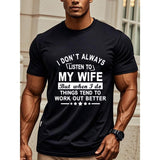 I Don't Always Listen To My Wife Tee Funny Saying Gift For Husband, Husband T Shirt For Men, Men's T Shirts, Crew Neck Graphicng, Weekend Casual, Sports Tees For Fitness Enthusiasts, Outdoor Adventures, Lightweight, Breathable Made in USAstyle{n002}2