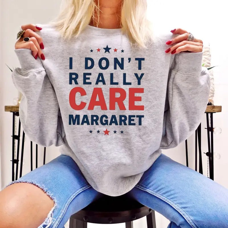 I Don't Really Care Margaret - Graphic T-Shirt with Red and Blue Design, Casual Style, White Color, Margaret Sweater